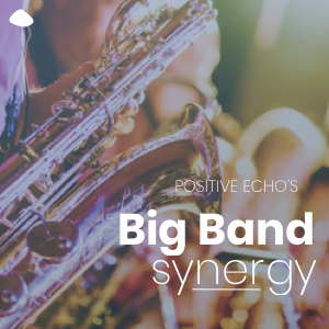 Big Band Synergy Spotify Playlist Cover Image